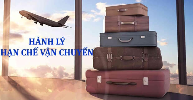 Hành lý hạn chế vận chuyển VietNamAirlines